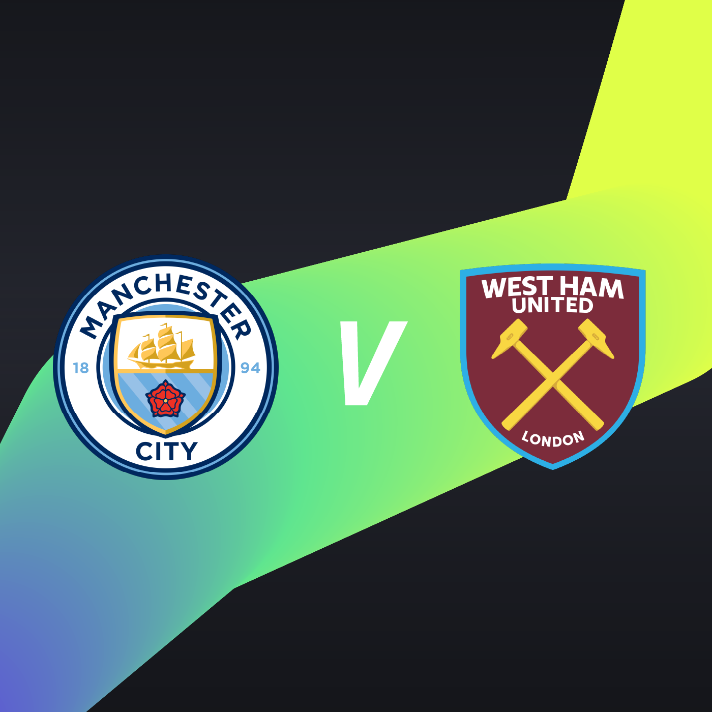 Manchester City V West Ham United