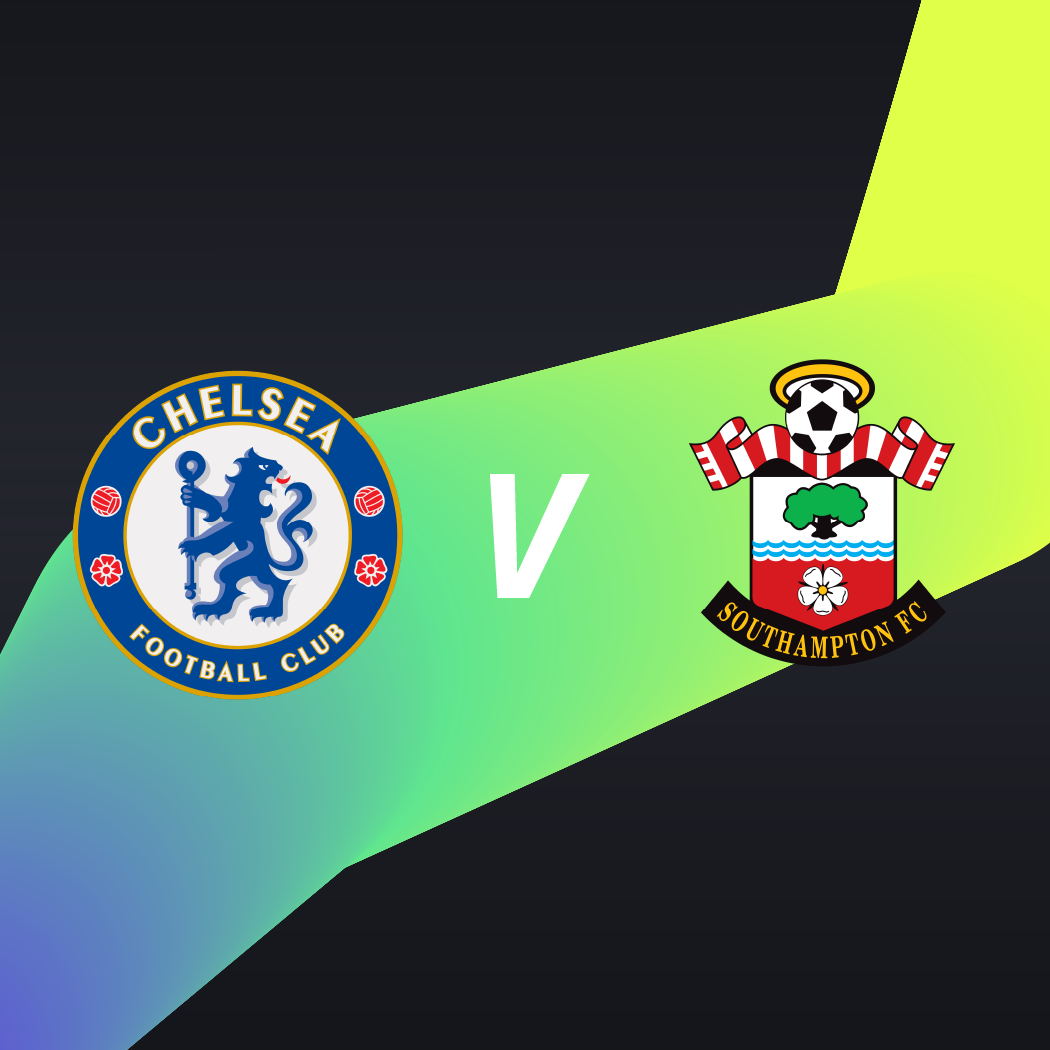 Chelsea FC V Southampton